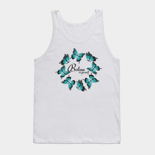 Believe In Yourself - Blue Butterflies Tank Top